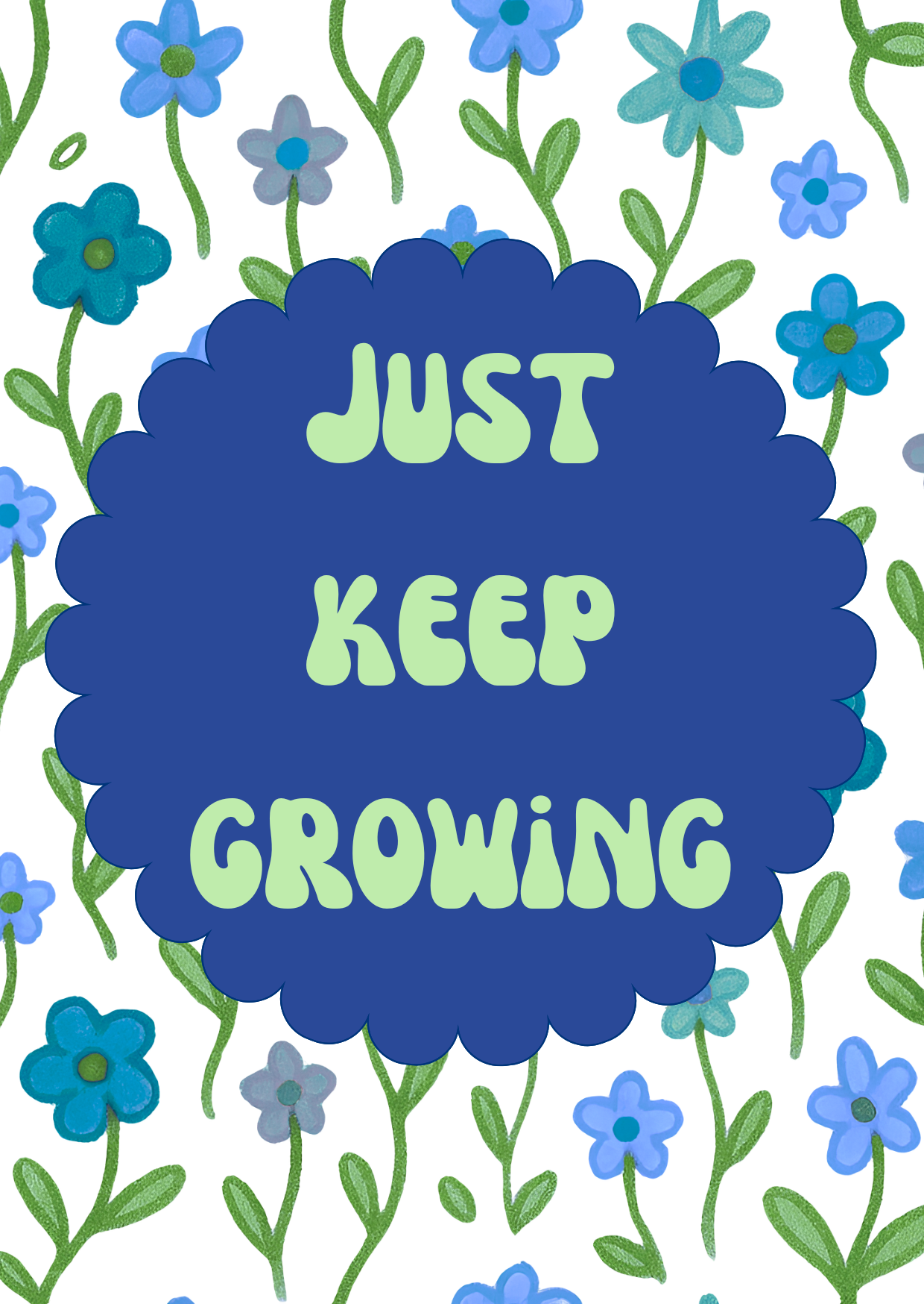 Just Keep Growing Print - Image 2